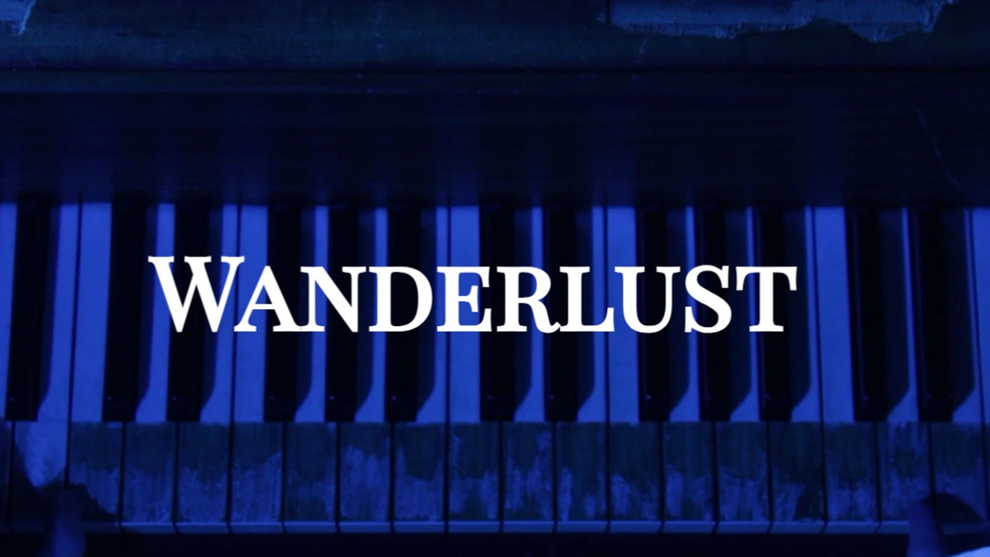 Wanderlust